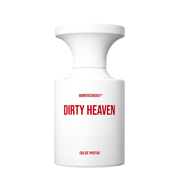 BORNTOSTANDOUT <span>Dirty Heaven</span>